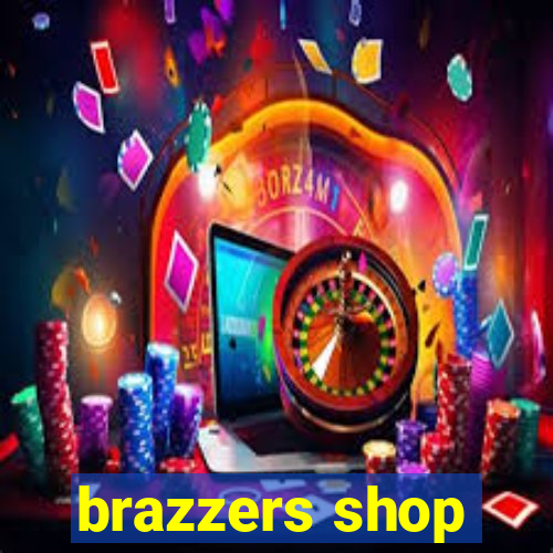 brazzers shop